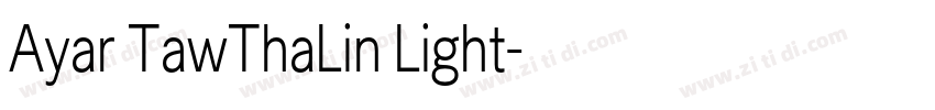 Ayar TawThaLin Light字体转换